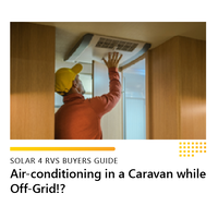 Air-conditioning in a Caravan while Off-Grid!?