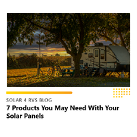 7 Products You May Need With Your Solar Panels