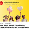 Solar 4 RVs Teamed Up with Fight Cancer Foundation This Holiday Season