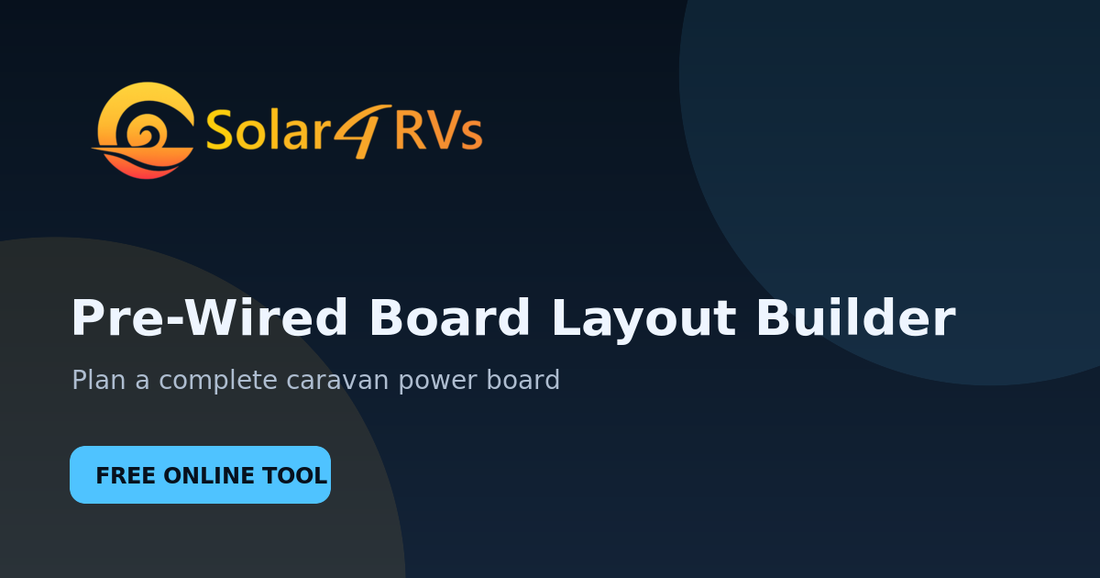 Pre-Wired Power System Board Builder planning tool from Solar 4 RVs